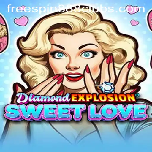 Discover the Exciting World of DiamondExplosionSweetLove: A Game that Captures Hearts