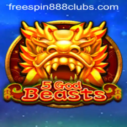 Discover the Thrilling World of 5GodBeasts: A Journey with FREESPIN888
