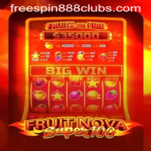 Experience the Thrill of FruitNovaSuper100 with Exclusive FREESPIN888 Offer