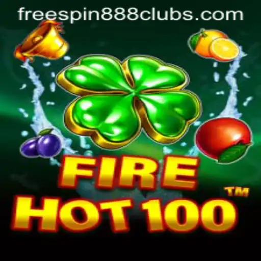 Exploring the Dynamic World of FireHot100: Unleash the Power of FREESPIN888