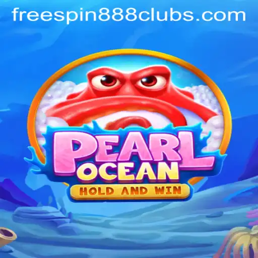Discover the Exciting World of PearlOcean with FREESPIN888