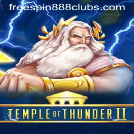 Unveiling the Thrills of TempleofThunderII: A Journey Into the Mystical Realm